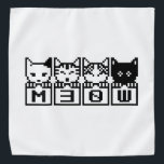 BANDANA LOS CATS M30W DE 8 BITS<br><div class="desc">MEOW MEOW MEOW Globe Trotters se especializa en imágenes idiosincrásicas de todo el mundo. Aquí encontrará tarjetas de felicitación únicas,  postales,  Posters,  Mousepads y más.</div>