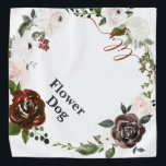 Bandana Perro de flores | Perro en Mascota de Monograma Bo<br><div class="desc">¿Quién no quiere presumir de sus bebés de piel en uno de los días más especiales de sus vidas? El diseño presenta hermosas flores de flores que enmarcan su elección de personalización. "Perro flor" y nombre mascota en la esquina opuesta. Agregue la redacción de su personalizado a este diseño utilizando...</div>