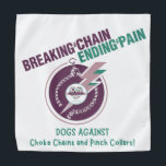 Bandana Rompiendo La Cadena Y Terminando Con El Dolor Masc<br><div class="desc">Fomentar la capacitación de perros libres de la fuerza con nuestros perros contra las choques de las cadenas   Mascota de pulgada de cuello de Bandana!</div>