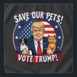 Bandana Salven a nuestros Mascotas Votan a los Mascotas Tr<br><div class="desc">rump 2024,  protección de mascotas,  voto de Trump,  seguridad animal,  elecciones 2024,  pro-Trump,  Trump con mascotas,  gráfico de perros y gatos,  elección de amantes de mascotas,  mascotas políticos,  partidario de Trump,  seguridad de mascotas,  campaña electoral</div>