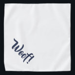 Bandana ¡Vaya! Banda grande Mascota azul blanco y naval<br><div class="desc">Bandana en blanco bonito, con un lindo texto azul marino... ¡Guau! Perfecto para su mascota en la ciudad o por la tarde en el parque. El color de fondo es personalizable a cualquier color que desee, al igual que el estilo de letra, el tamaño y el color. ¡Hazlo tuyo! También...</div>