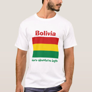 Bandera de Bolivia + Mapa + Camiseta del texto