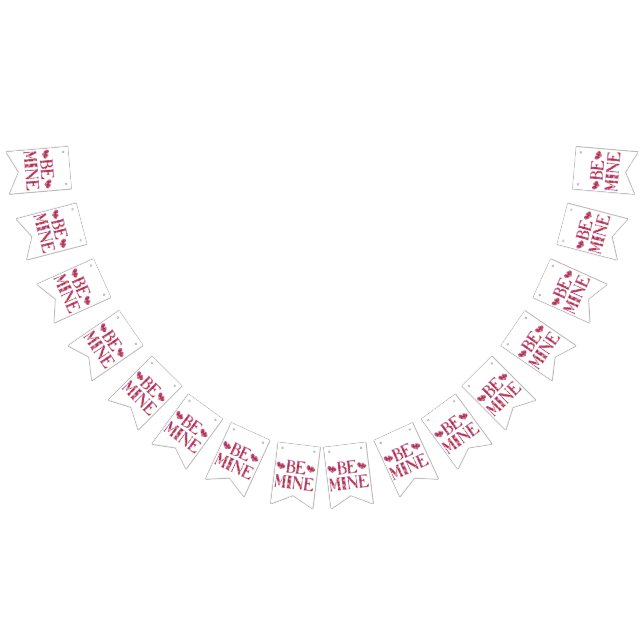 Bandera de Bunting del Día de San Valentín "Sé Mía (Todo)