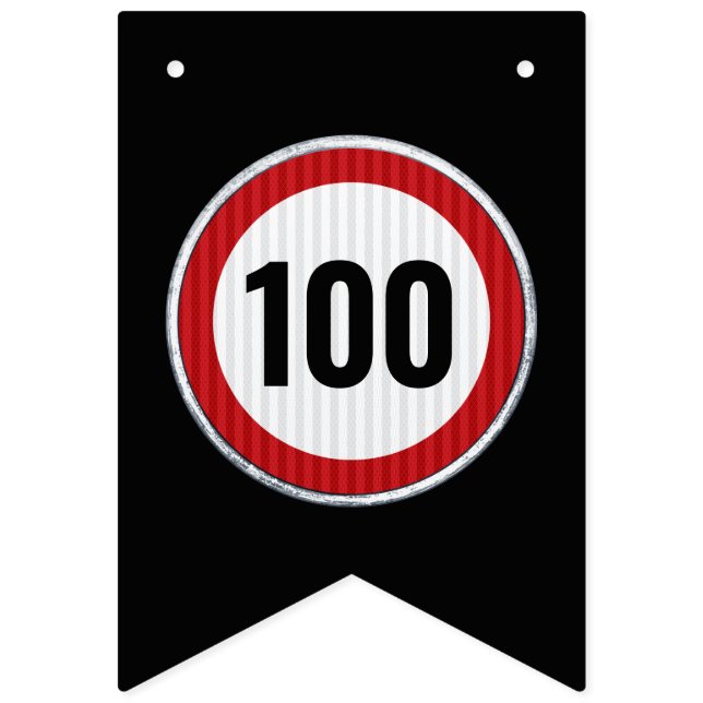 Banderines 100th Birthday Speed Limit Sign  (Primera bandera)