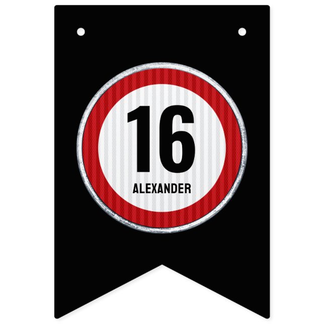 Banderines 16th Birthday Speed Limit Sign - ANY AGE (Primera bandera)