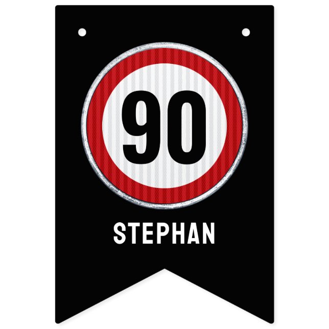 Banderines 90th Birthday Speed Limit Sign CUSTOM AGE & NAME (Tercera bandera)