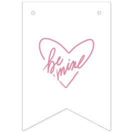BANDERINES BE MINE