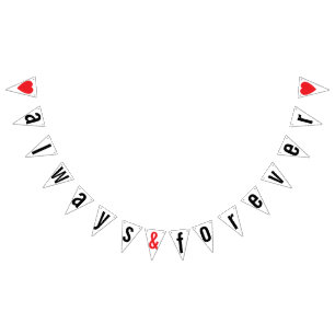 BANDERINES DECORACIÓN BODA DE CORAZÓN ROJO SIEMPRE Y PARA SIE