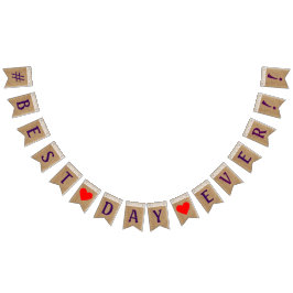 Banderines #Mejor Día de la Historia en Burlap y Lugar