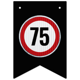 Banderines Señal de límite de velocidad de cumpleaños 75 ANY 