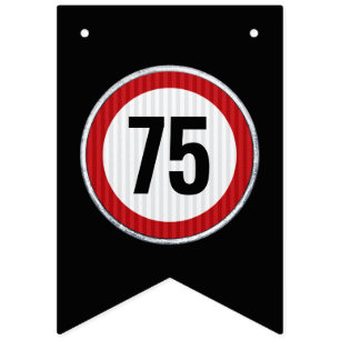 Banderines Señal de límite de velocidad de cumpleaños 75 ANY