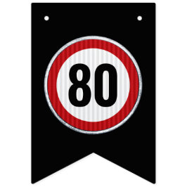 Banderines Señal de límite de velocidad de cumpleaños 80 para