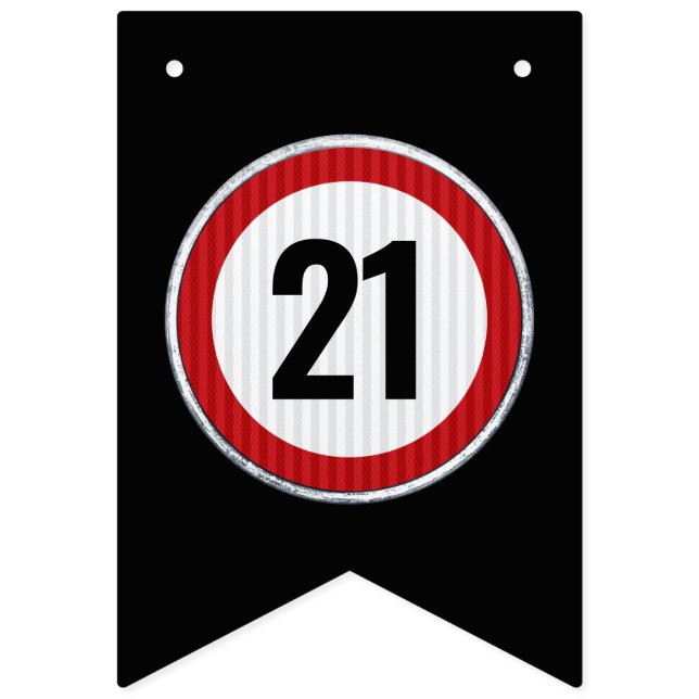 Banderines Señal de límite de velocidad para cumpleaños 21 -  (Primera bandera)