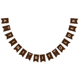 Banderines Un poco más viejo, fiesta de cumpleaños de Martini