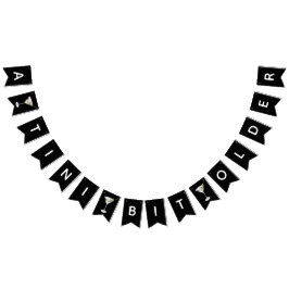 Banderines Un poco más viejo, Martini, fiesta de cumpleaños t