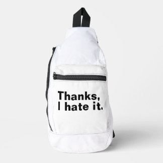 Bandolera Gracias, lo odio.