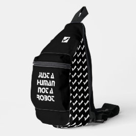 Bandolera Sólo un humano no un robot blanco negro moderno