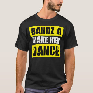 BANDZ HACEN SU DANZA - camiseta