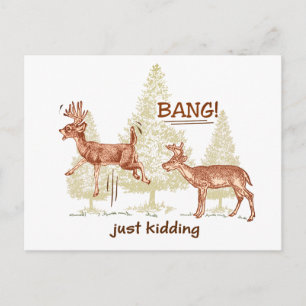 ¡Bang! ¡Solo Kidding! Postal Brown Humor Cazador