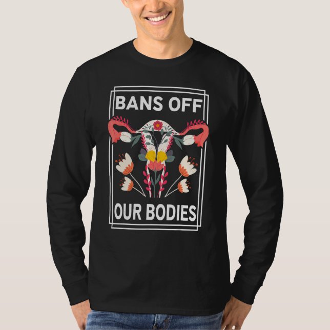 Bans Off Our Bodies Women's Rights Mind Your Own U (Anverso)