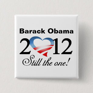 Barack Obama 2012 - ¡Todavía el! Botón de la