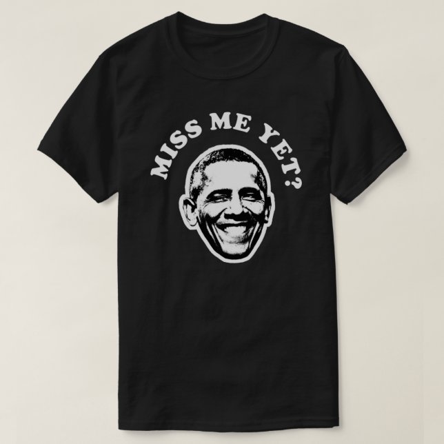 Barack Obama me extraña una camiseta clásica (Diseño del anverso)