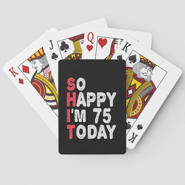 Baraja De Cartas 75 Aniversario tan feliz que hoy tengo 75 años, re (Reverso)