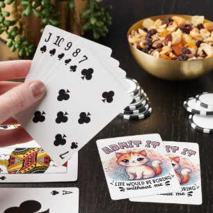Baraja De Cartas Admítelo La Vida Sería Aburrida Regalo Divertido P