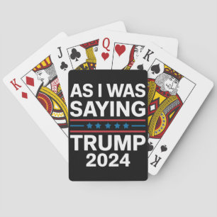 Baraja De Cartas Así que como estaba diciendo Trump 2024 Donald tru