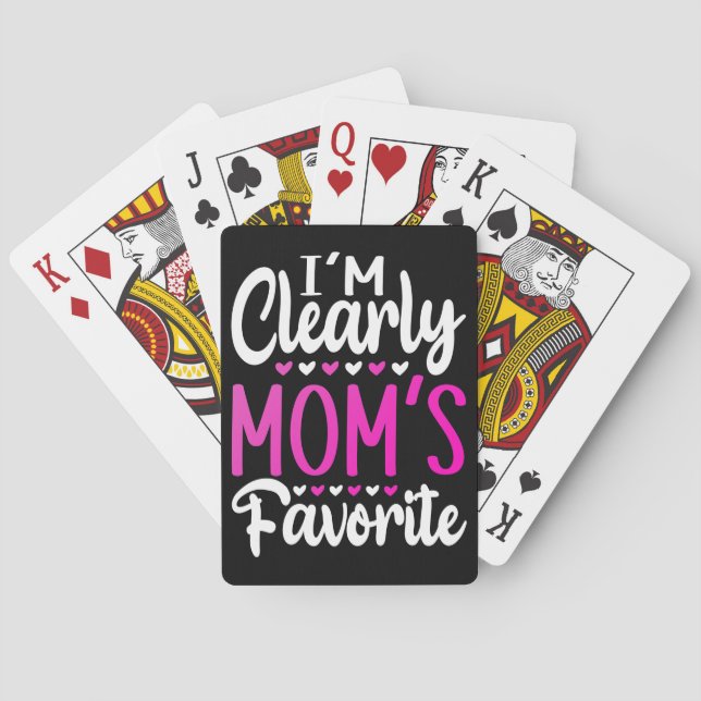 Baraja De Cartas Claramente soy el favorito de mamá (Reverso)