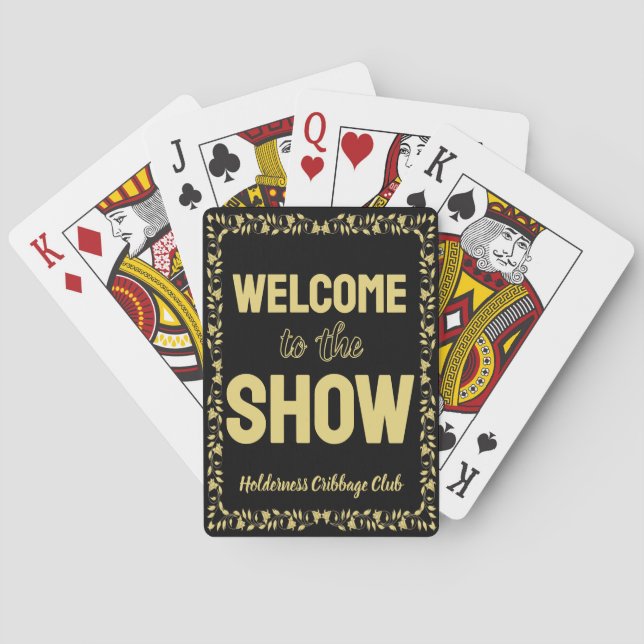 Baraja De Cartas Cribbage Bienvenido al Espectáculo Personalizado d (Reverso)