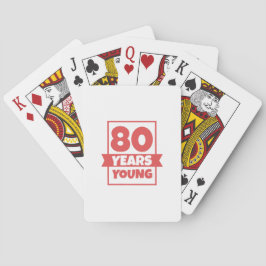 Baraja De Cartas Cumpleaños 80 años de los jóvenes 80.os de idea
