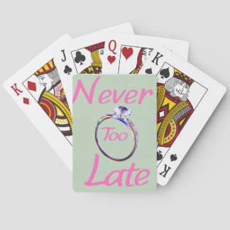 Baraja De Cartas Cute Never Too Late