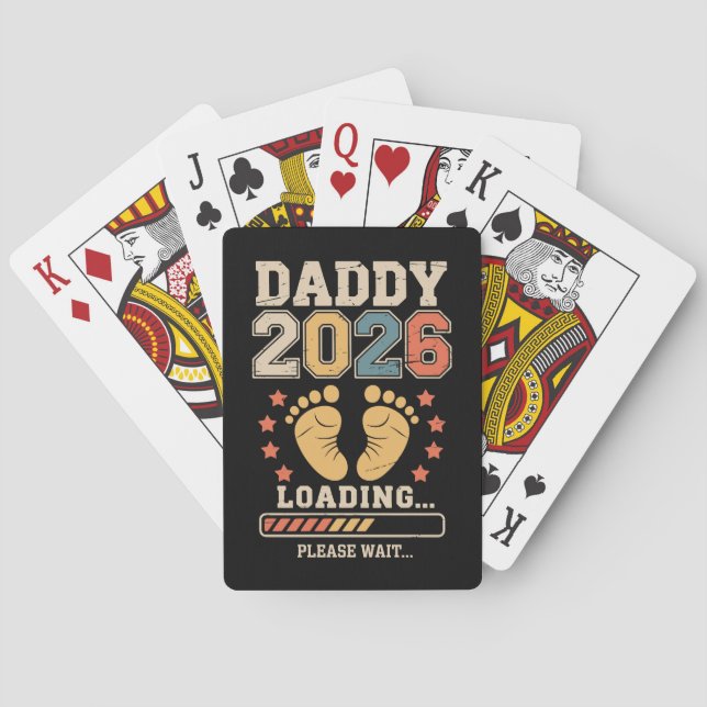 Baraja De Cartas Daddy 2026 Loading Baby Announcement Expecting Dad (Reverso)