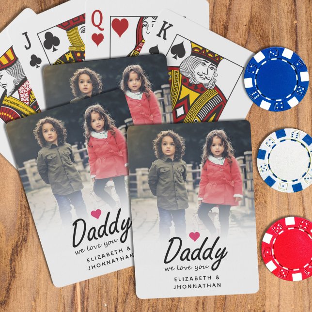 Baraja De Cartas Daddy we love you Script Simple Father Photo  (Subido por el creador)