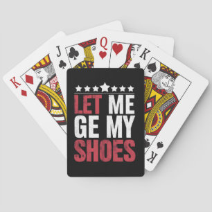 Baraja De Cartas Déjame Tomar Mis Zapatos Cita Divertida de Trump