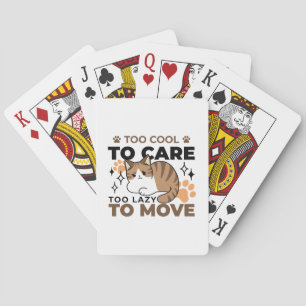 Baraja De Cartas Demasiado Guay para preocuparse, demasiado perezos