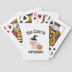 Baraja De Cartas Demasiado lindo para asustar cerdo