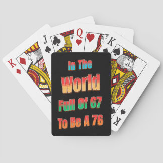 Baraja De Cartas En Un Mundo Lleno de 67 Para Ser Un 76