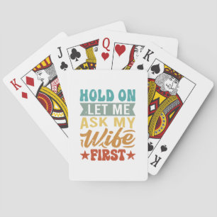 Baraja De Cartas Espera, déjame preguntarle a mi esposa primero - M