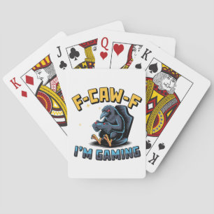 Baraja De Cartas F-Caw-F I'm Gaming Funny Raven Crow Meme