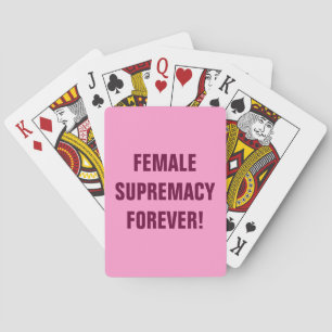 BARAJA DE CARTAS FEMALE SUPREMACY FOREVER!