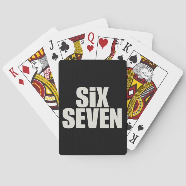 Baraja De Cartas Funy Six Seven 6 7 Meme saying (Reverso)
