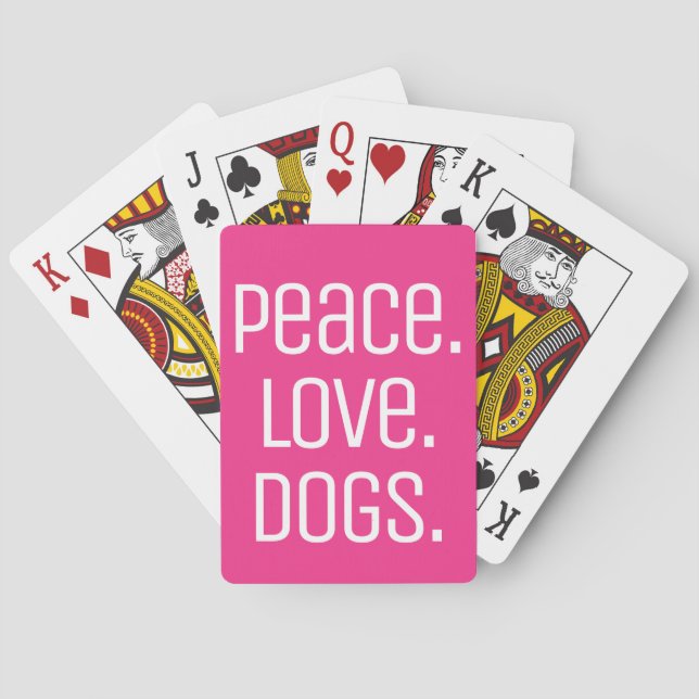 Baraja De Cartas genial y divertido PAZ. AMOR. PERROS | (Reverso)