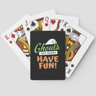 Baraja De Cartas Ghouls solo quiere divertirse - Halloween Ghouls F