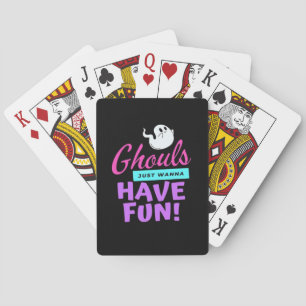 Baraja De Cartas Ghouls solo quiere divertirse - Humor de Halloween