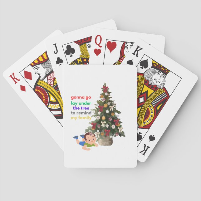 Baraja De Cartas Gonna Go Lay Under The Tree to Remind My Family (Reverso)