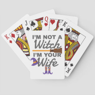 Baraja De Cartas Halloween for Wife I'm Not A Witch I'm Your Wife