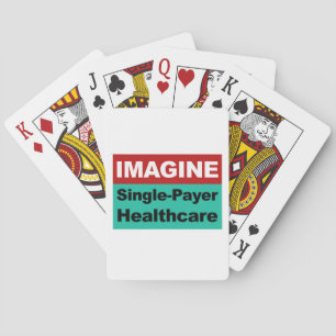 Baraja De Cartas Imaginemos una atención médica de un solo pagador