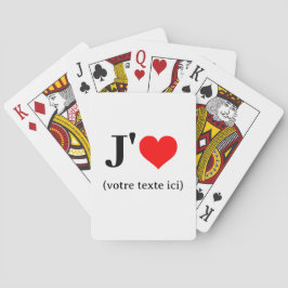 Baraja De Cartas Jouer aux cartes J'aime (votre texte ici)
